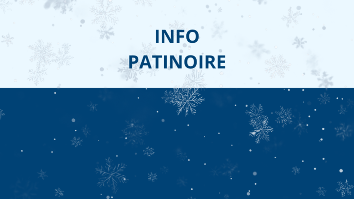 Info concernant la patinoire