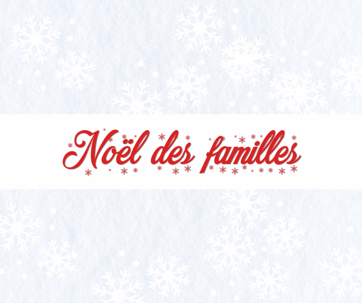 Inscription cadeau Noël des familles