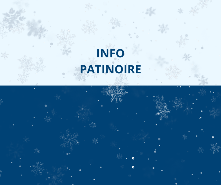 Info concernant la patinoire